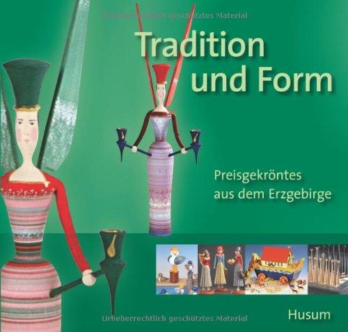 Tradition und Form: Preisgekröntes aus dem Erzgebirge