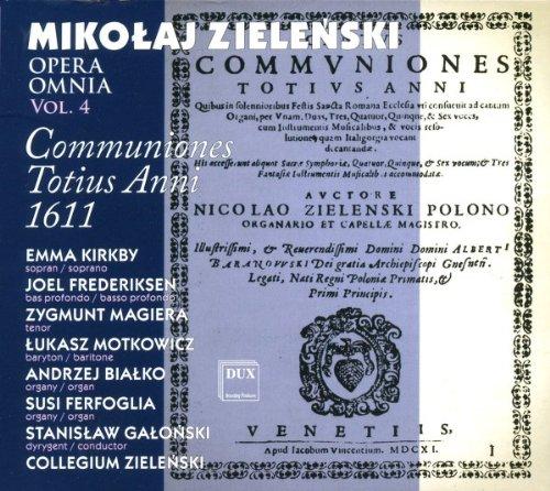 Zielenski: Communiones Totius Anni 1611 (=Opera Omnia Vol.4)