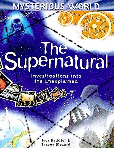 The Supernatural (Mysterious World, Band 2)