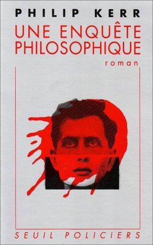 Une enquête philosophique