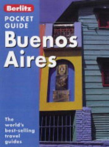 Buenos Aires Berlitz Pocket Guide (Berlitz Pocket Guides)