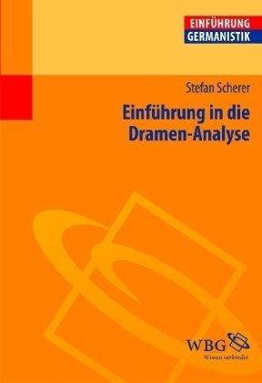 Einführung in die Dramen-Analyse