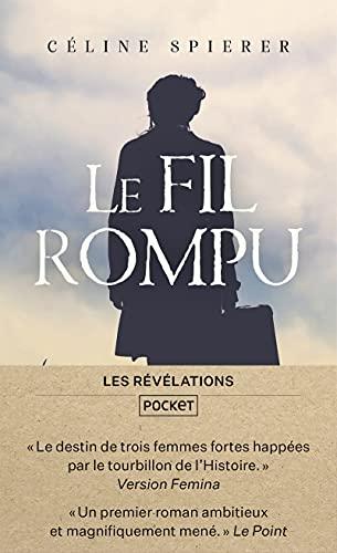 Le fil rompu