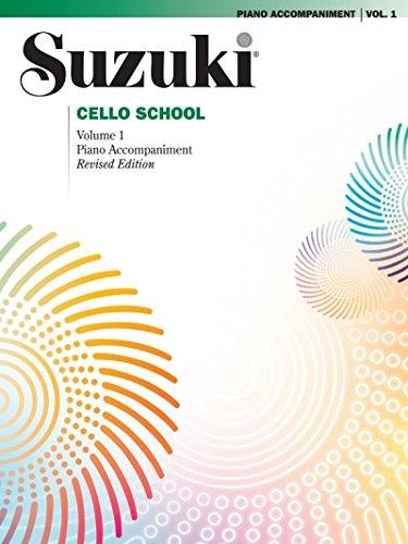 Suzuki Cello School 1, Piano Accompaniment (Suzuki Method Core Materials)