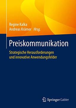 Preiskommunikation: Strategische Herausforderungen und innovative Anwendungsfelder