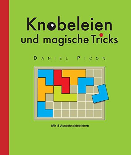 Knobeleien und magische Tricks