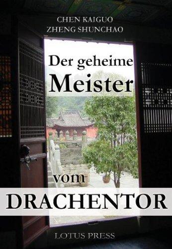 Der geheime Meister vom Drachentor