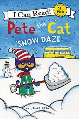 Pete the Cat: Snow Daze (My First I Can Read)