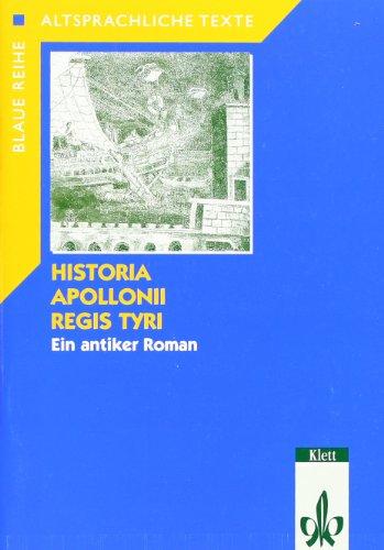 Historia Apollonii regis Tyri. Textheft für Schüler