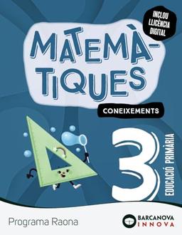 Raona 3. Matemàtiques. Coneixements (Innova 2)