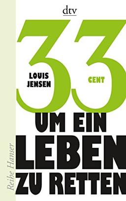 33 Cent - um ein Leben zu retten