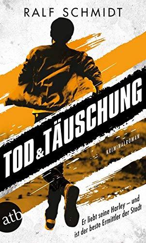 Tod und Täuschung: Kriminalroman (Hauptkommissar Jan Schröder, Band 2)