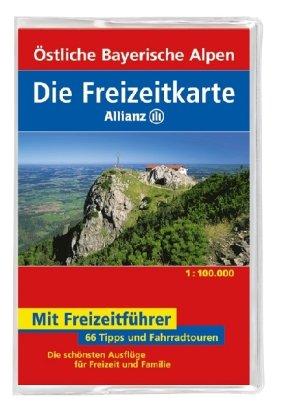 Die Freizeitkarte Allianz Östliche Bayerische Alpen 1 : 100 000: 66 Tipps und Fahrradtouren. Die schönsten Ausflüge für Freizeit und Familie