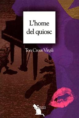 L'home del quiosc (La Cram, Band 5)