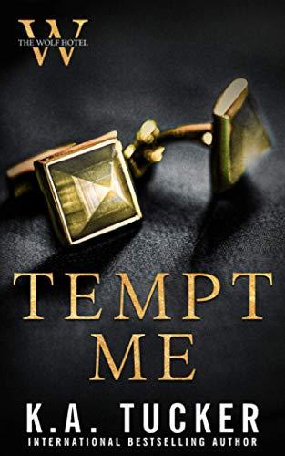 Tempt Me (The Wolf Hotel, Band 1)