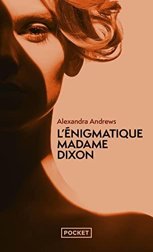 L'énigmatique madame Dixon