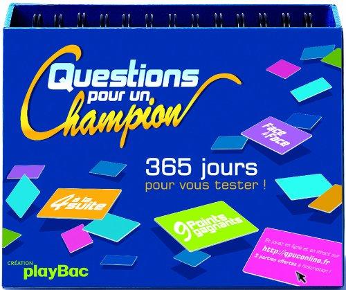 Questions pour un champion : 365 jours pour vous tester !