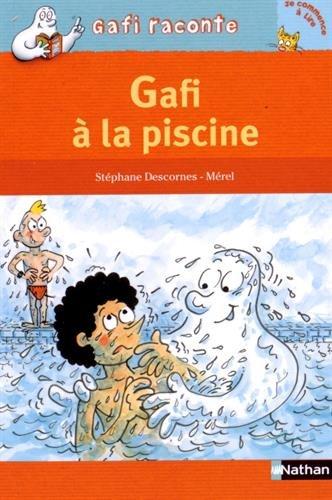 Gafi à la piscine