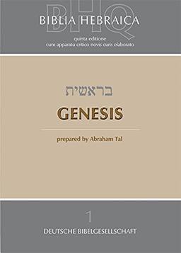 Biblia Hebraica Quinta (BHQ). Gesamtwerk zur Fortsetzung / Genesis: Band 1