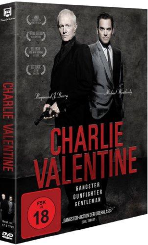 Charlie Valentine - Gangster, Gunfighter, Gentleman