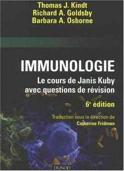 Immunologie : le cours de Janis Kuby : avec questions de révision