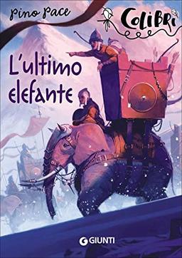 L'ultimo elefante (Colibrì)