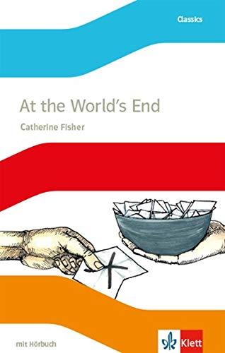 At the World's End: Lektüre mit Hörbuch Klasse 9 (English Readers)