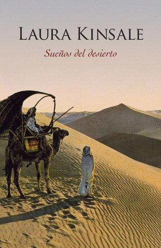 Sueños del desierto (NARRATIVA FEMENINA, Band 1095)