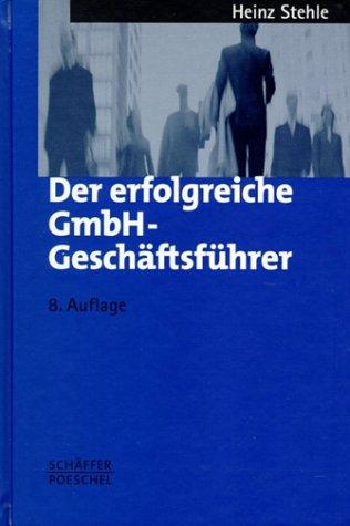 Der erfolgreiche GmbH-Geschäftsführer