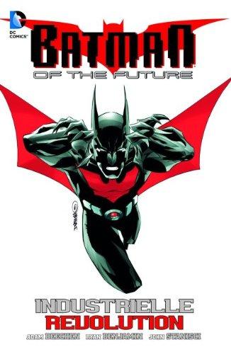 Batman of the Future, Bd. 2: Industrielle Revolution