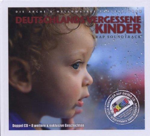 Deutschlands Vergessene Kinder - Arche Rap Soundtrack