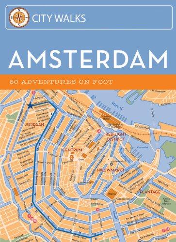 City Walks: Amsterdam: 50 Adventures on Foot