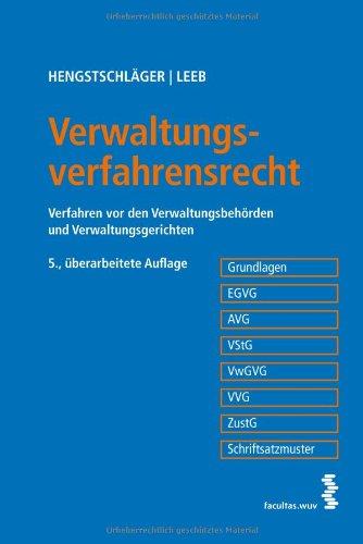 Verwaltungsverfahrensrecht [Österreich]. Ein systematischer Grundriss