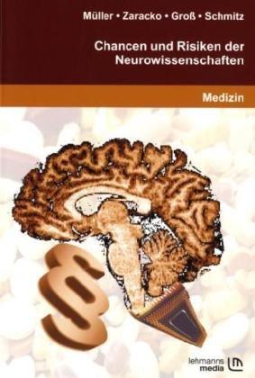 Chancen und Risiken der Neurowissenschaften