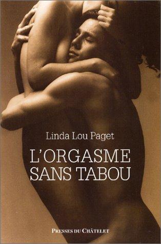 L'orgasme sans tabous