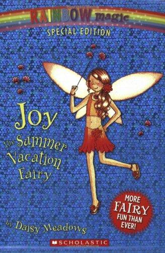 Joy the Summer Vacation Fairy (Rainbow Magic: Special Editions)