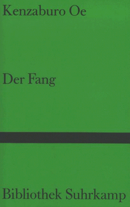 Der Fang.