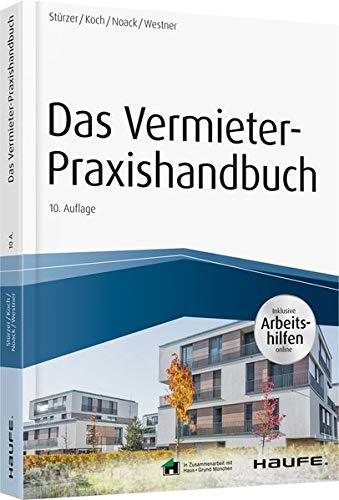 Das Vermieter-Praxishandbuch - inkl. Arbeitshilfen online (Haufe Fachbuch)