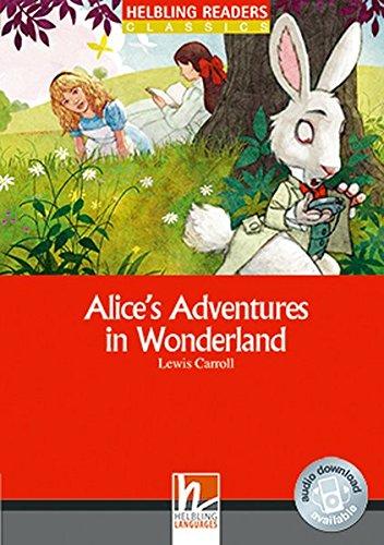 Alice's Adventures in Wonderland, Class Set: Helbling Readers Red Series / Level 2 (A1/A2) (Helbling Readers Classics)