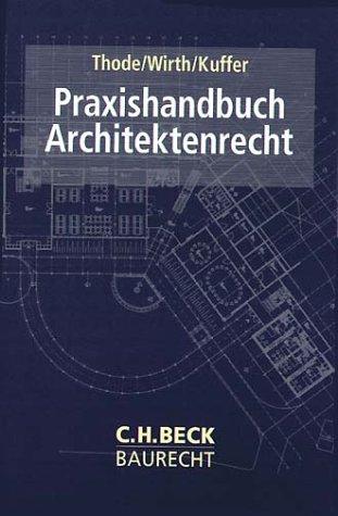 Praxishandbuch Architektenrecht