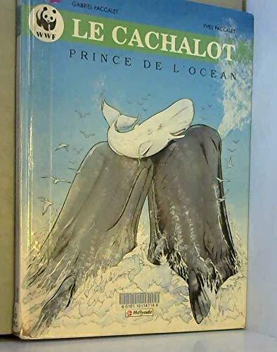 CACHALOT PRINCE DE L'OCEANS (Prince de la Na)