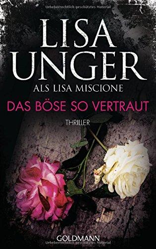 Das Böse so vertraut: Thriller - Lydia Strong 3