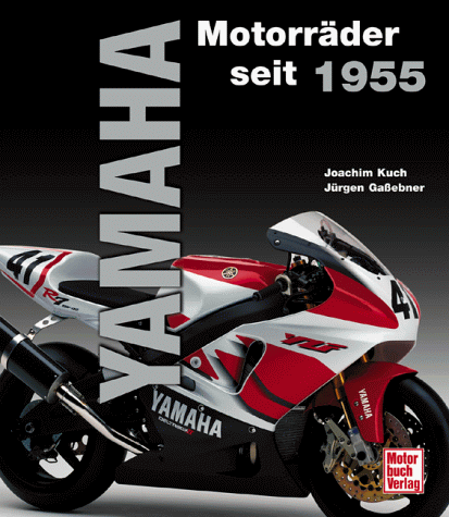 Yamaha: Motorräder seit 1955