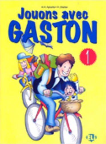 Jouons Avec Gaston: Book 1 (Eli  Livres)