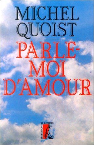 Parle-moi d'amour