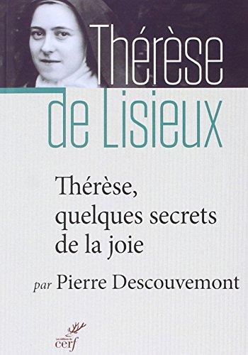 Thérèse, quelques secrets de la joie