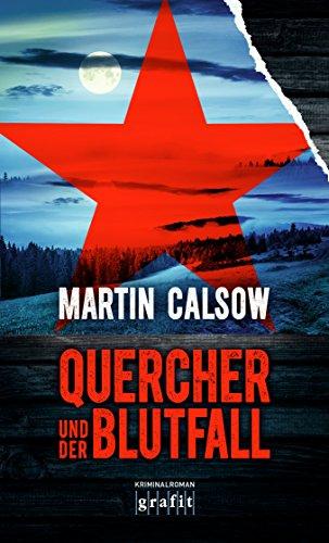 Quercher und der Blutfall