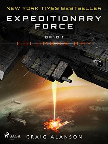 Columbus Day: Expeditionary Force Band 1 (SAGA Egmont Bücher)