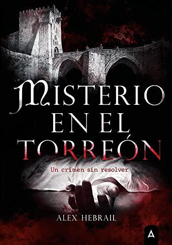 Misterio en el torreón: Un crimen sin resolver