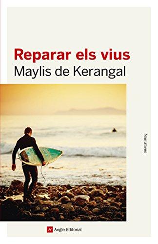 Reparar els vius: Premi Llibreter 2015 (Narratives, Band 73)